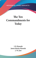 The Ten Commandments for Today