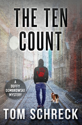 The Ten Count - Schreck, Tom