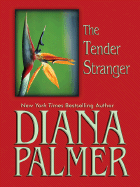 The Tender Stranger