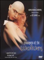 The Tenderness of the Wolves