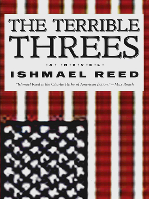 The Terrible Threes - Reed, Ishmael