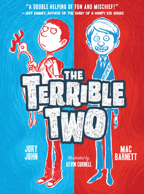 The Terrible Two - Barnett, Mac, and John, Jory