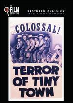 The Terror of Tiny Town