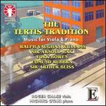 The Tertis Tradition: Music for Viola & Piano