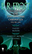 The Tess Noncoir� Chronicles: Volume II