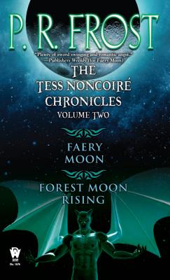 The Tess Noncoir� Chronicles: Volume II - Frost, P R