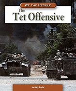 The TET Offensive