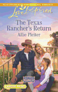 The Texas Rancher's Return