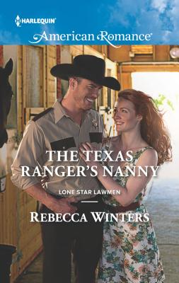 The Texas Ranger's Nanny - Winters, Rebecca