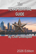 The Texas Survival Guide
