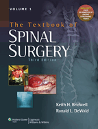 The Textbook of Spinal Surgery