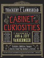 The Thackery T. Lambshead Cabinet of Curiosities