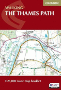 The Thames Path Map Booklet: 1:25,000 OS Route Map Booklet