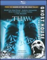 The Thaw [Blu-ray]