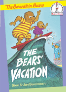 The: The Bears' Vacation: Berenstain Bears