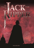 The The Crimes of Jack the Ripper