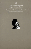 The: The Self as Agent: Form of the Personal