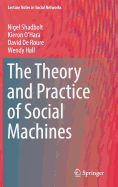 The Theory and Practice of Social Machines