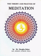 The theory and practise of meditation