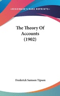 The Theory of Accounts (1902)