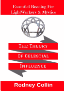 The Theory of Celestial Influence
