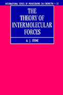 The Theory of Intermolecular Forces