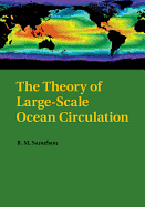 The Theory of Large-Scale Ocean Circulation