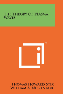 The theory of plasma waves.