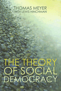 The Theory of Social Democracy