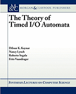 The Theory of Timed I/O Automata