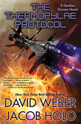 The Thermopylae Protocol - Weber, David, and Holo, Jacob