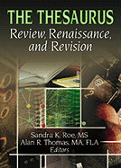 The Thesaurus: Review, Renaissance, and Revision