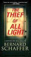 The Thief of All Light