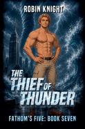 The Thief of Thunder