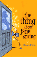 The Thing about Jane Spring