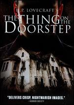 The Thing on the Door Step