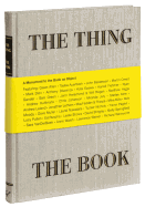 The Thing the Book: A Monument to the Book as Object