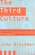 The Third Culture: Beyond the Scientific Revolution