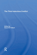 The Third Indochina Conflict