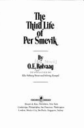 The Third Life of Per Smevik