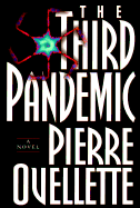 The Third Pandemic