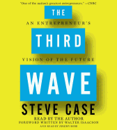 The Third Wave: An Entrepreneur's Vision of the Future