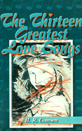 The Thirteen Greatest Love Songs