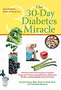 The Thirty Day Diabetes Miracle