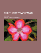 The Thirty Years' War 1618-1648