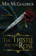 The Thistle and the Rose