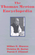 The Thomas Merton Encyclopedia