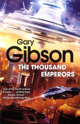 The Thousand Emperors - Gibson, Gary