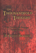 The Thousandfold Thought: The Prince of Nothing, Book Three