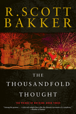 The Thousandfold Thought - Bakker, R Scott